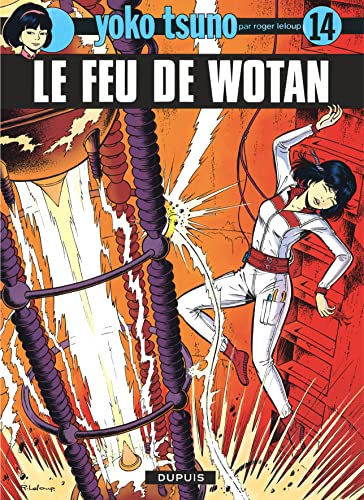 Yoko Tsuno, n° 14 : Le feu de wotan
