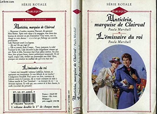 Anticleia, marquise de Clairval L'émissaire du roi (Harlequin)