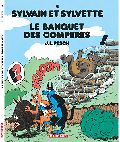 Sylvain et Sylvette - Tome 4 - Le Banquet des Compères