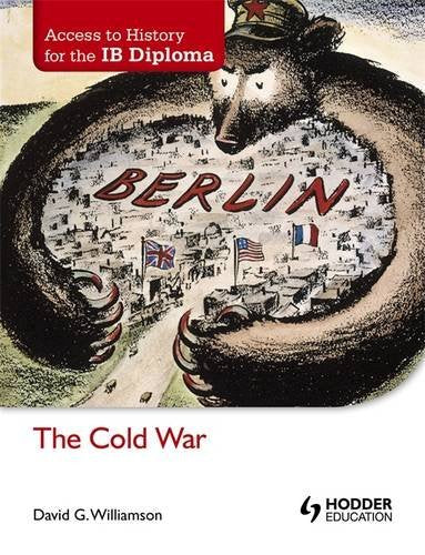 Access to History for the IB Diploma: The Cold War