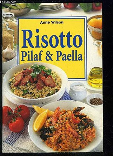 Risotto Pilaf et Paella