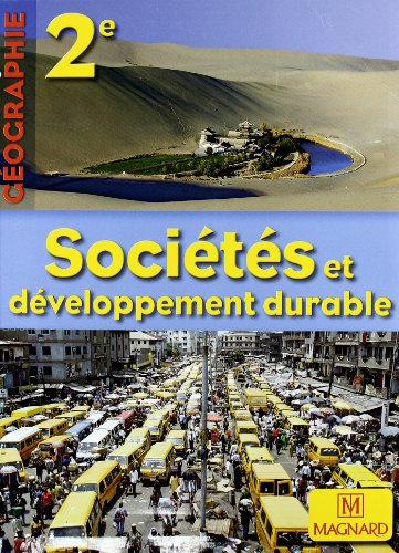 Géographie 2e Sociétés et développement durable