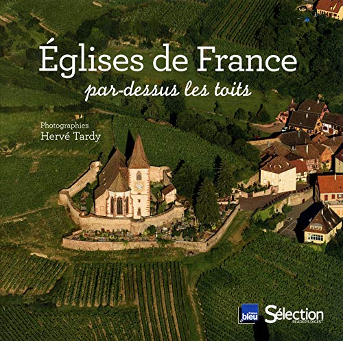 Eglises de France par-dessus les toits