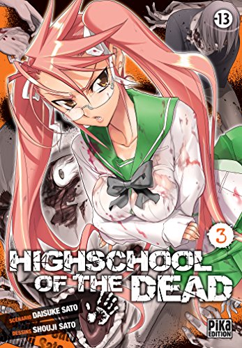 Highschool of the dead Tome 3