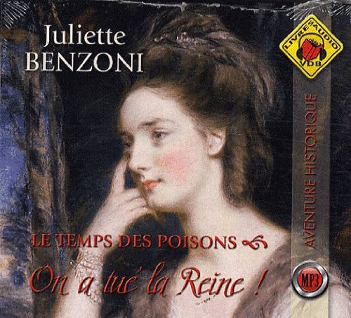 " le Temps des Poisons " 1. on a Tue la Reine !