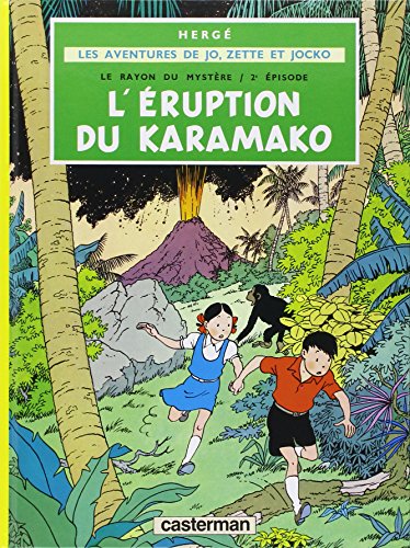 Jo Zette et Jocko, tome 4 : L'Eruption du Karamako