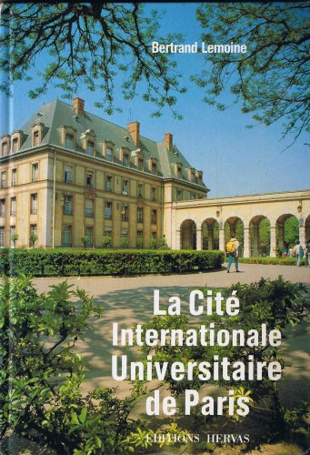 La cite internationale universitaire de paris