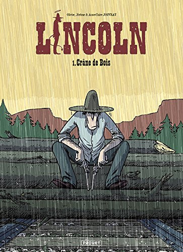 Lincoln, tome 1 : Crâne de bois