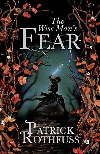The Wise Man's Fear: The Kingkiller Chronicle: Book 2