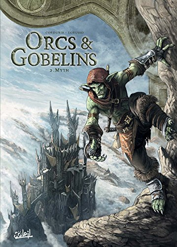 Orcs et Gobelins T02: Myth
