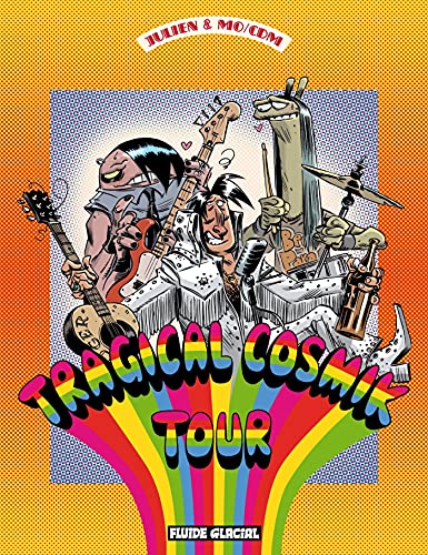 Cosmik Roger - Tome 06 - Tragical Cosmik tour