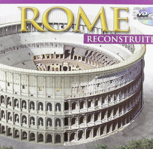 Rome reconstruite avec un DVD en supplément maxi edition francese