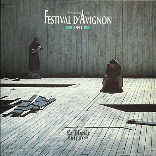 L'album du Festival d'Avignon 1994