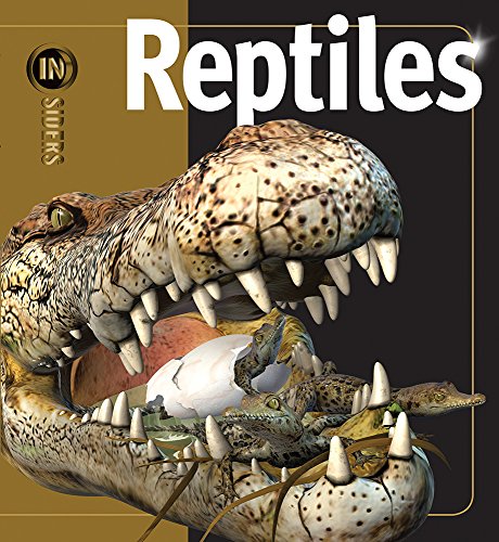 Insiders Reptiles/ Insiders Reptiles
